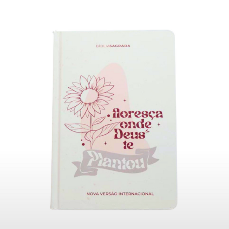 Bíblia Sagrada Floresça NVI Letra Maior Capa Dura